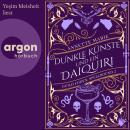[German] - Dunkle Künste und ein Daiquiri - Guild Codex: Spellbound, Band 2 (Ungekürzte Lesung) Audiobook