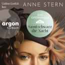 [German] - Das Opernhaus: Samtschwarz die Nacht - Die Dresden-Reihe, Band 3 (Ungekürzte Lesung) Audiobook