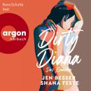 [German] - Dirty Diana: Das Erwachen - Dirty Diana-Trilogie, Band 1 (Ungekürzte Lesung) Audiobook