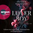 [German] - Loverboy - Niemand liebt dich so wie ich (Ungekürzte Lesung) Audiobook