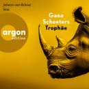 [German] - Trophäe (Ungekürzte Lesung) Audiobook