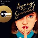 [German] - Agency for Scandal - Die 'Agency for Scandal'-Reihe, Band 1 (Ungekürzte Lesung) Audiobook