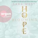 [German] - Blooming Hope - Rose Garden, Band 1 (Ungekürzte Lesung) Audiobook