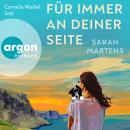 [German] - Für immer an deiner Seite (Ungekürzte Lesung) Audiobook