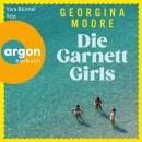 [German] - Die Garnett Girls (Ungekürzte Lesung) Audiobook