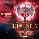 [German] - Eternity Online 2 - Avataris-Trilogie, Band 2 (Ungekürzte Lesung) Audiobook
