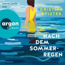 [German] - Nach dem Sommerregen (Ungekürzte Lesung) Audiobook