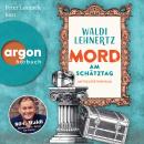 [German] - Mord am Schätztag - Antiquitätenkrimi - Siggi Malich ermittelt, Band 2 (Ungekürzte Lesung Audiobook