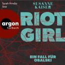 [German] - Riot Girl - Ein Fall für Obalski - Obalski ermittelt, Band 1 (Ungekürzte Lesung) Audiobook