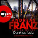 [German] - Dunkles Netz - Julia Durants neuer Fall - Julia Durant ermittelt, Band 25 (Autorisierte L Audiobook