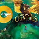 [German] - Impossible Creatures - Der vergiftete König - Die Archipel-Serie, Band 2 (Ungekürzte Lesung) Audiobook