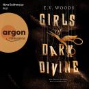 [German] - Girls of Dark Divine - Eine Tänzerin. Ein Fluch. Eine verzweifelte Liebe. (Ungekürzte Lesung) Audiobook