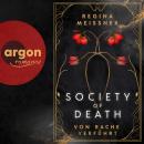 [German] - Society of Death. Von Rache verführt - Society of Death, Band 1 (Ungekürzte Lesung) Audiobook