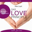 Das Love Principle  - Die Erfolgsmethode für ein erfülltes Leben Audiobook