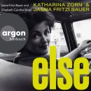[German] - Else (Autorisierte Lesefassung) Audiobook