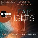 [German] - Fae Isles - Der Herr der Schlangen - Die Fae Isles-Reihe, Band 2 (Ungekürzte Lesung) German Edition Audiobook