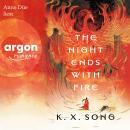 [German] - The Night Ends With Fire - Die Legende von Meilin, Band 1 (Ungekürzte Lesung) Audiobook