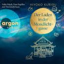 [German] - Der Laden in der Mondlichtgasse (Ungekürzte Lesung) Audiobook