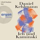 [German] - Ich und Kaminski (Ungekürzte Lesung) Audiobook