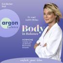 [German] - Body in Balance - Hormone verstehen und unerklärliche Beschwerden loswerden (Ungekürzte Lesung) Audiobook