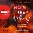 [German] - More Than Nothing - Deine Wahrheit, mein Verderben (Ungekürzte Lesung) Audiobook
