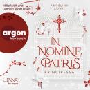 [German] - In Nomine Patris - Principessa - In Nomine Patris, Band 1 (Ungekürzte Lesung) Audiobook