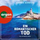 [German] - Ein romantischer Tod - Ein Ligurien-Krimi. Ein neuer Fall für Commissario Vito Grassi - Ein Fall für Commissario Grassi, Band 3 (Ungekürzte Lesung) Audiobook