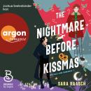 [German] - The Nightmare Before Kissmas - Royals und Romance, Band 1 (Ungekürzte Lesung) Audiobook