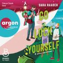 [German] - Go Luck Yourself - Royals und Romance, Band 2 (Ungekürzte Lesung) German Editions Audiobook