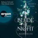 [German] - Blade of Night. Silberkuss - Make Me Your Villain, Band 1 (Ungekürzte Lesung) German Edition Audiobook