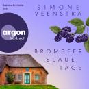 [German] - Brombeerblaue Tage (Ungekürzte Lesung) Audiobook