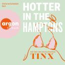 [German] - Hotter in the Hamptons (Ungekürzte Lesung) Audiobook