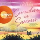 [German] - Somewhere in Summer (Ungekürzte Lesung) German Edition Audiobook