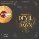 [German] - Where the Devil Dances at Dawn - Seven Sins Saga, Band 2 (Ungekürzte Lesung) German Edition Audiobook