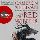 [German] - The Red Winter - Macht ist eine hungrige Bestie (Ungekürzte Lesung) Audiobook