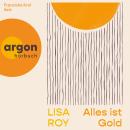 [German] - Alles ist Gold (Ungekürzte Lesung) German Edition Audiobook