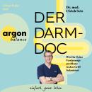 [German] - Der Darm-Doc - Wie Du Deine Verdauungsprobleme in den Griff bekommst (Ungekürzte Lesung) Audiobook