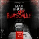 [German] - Die Blutschule (Ungekürzte Lesung) Audiobook