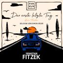 [German] - Der erste letzte Tag - Kein Thriller (Ungekürzte Lesung) Audiobook
