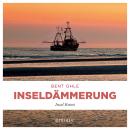 Inseldämmerung: Insel Krimi Audiobook