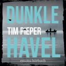 [German] - Dunkle Havel - Kriminalroman, Fall 1 (Ungekürzt) Audiobook