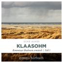 [German] - Klaasohm - Kommissar Busboom ermittelt - Insel Krimi, Fall 1 (Ungekürzt) Audiobook