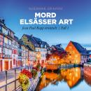 [German] - Mord Elsässer Art - Jean Paul Rapp ermittelt, Fall 1 (Ungekürzt) Audiobook