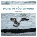 [German] - Mord im Küstenwind - Oda Wagner, Christine Cordes, Band 8 (Ungekürzt) Audiobook
