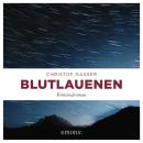 [German] - Blutlauenen - Cora Johannis, Band 2 (Ungekürzt) Audiobook