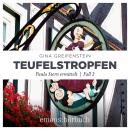 [German] - Teufelstropfen - Paula Stern ermittelt, Fall 2 (Ungekürzt) Audiobook