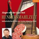 [German] - Henkersmahlzeit - Julius Eichendorff - Kulinarischer Kriminalroman, Band 9 (Ungekürzt) Audiobook
