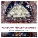 [German] - Mord auf Frauenchiemsee - Schwester Althea ermittelt, Fall 2 (Ungekürzt) Audiobook