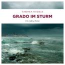 [German] - Grado im Sturm - Commissaria Degrassi, Band 5 (Ungekürzt) Audiobook