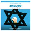 [German] - Zoigltod - Agathe Viersen und Gerhard Leitner - Oberpfalz Krimi, Band 5 (Ungekürzt) Audiobook